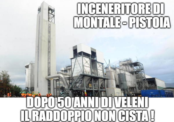 Inceneritore di Montale – Pistoia: Nasce il comitato contro il Raddoppio e per le alternative. episode artwork
